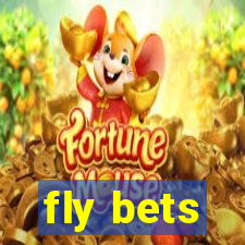 fly bets